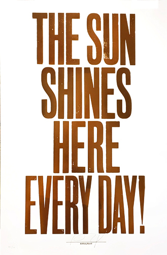 The Sun Shines Here Everyday White Ap By Anthony Burrill Nelly Duff
