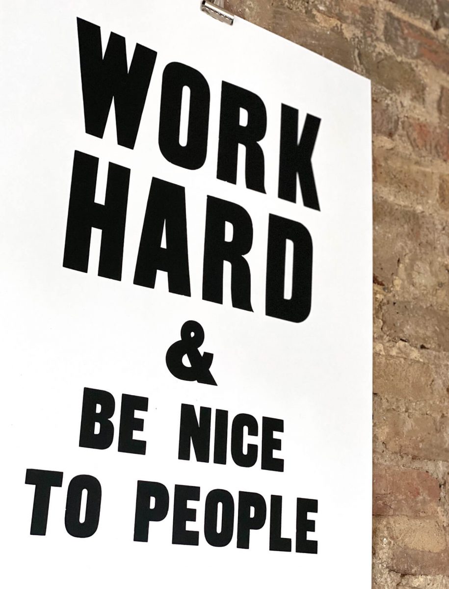 Work Hard & Be Nice To People - White (Screen Print) by Anthony Burrill ...